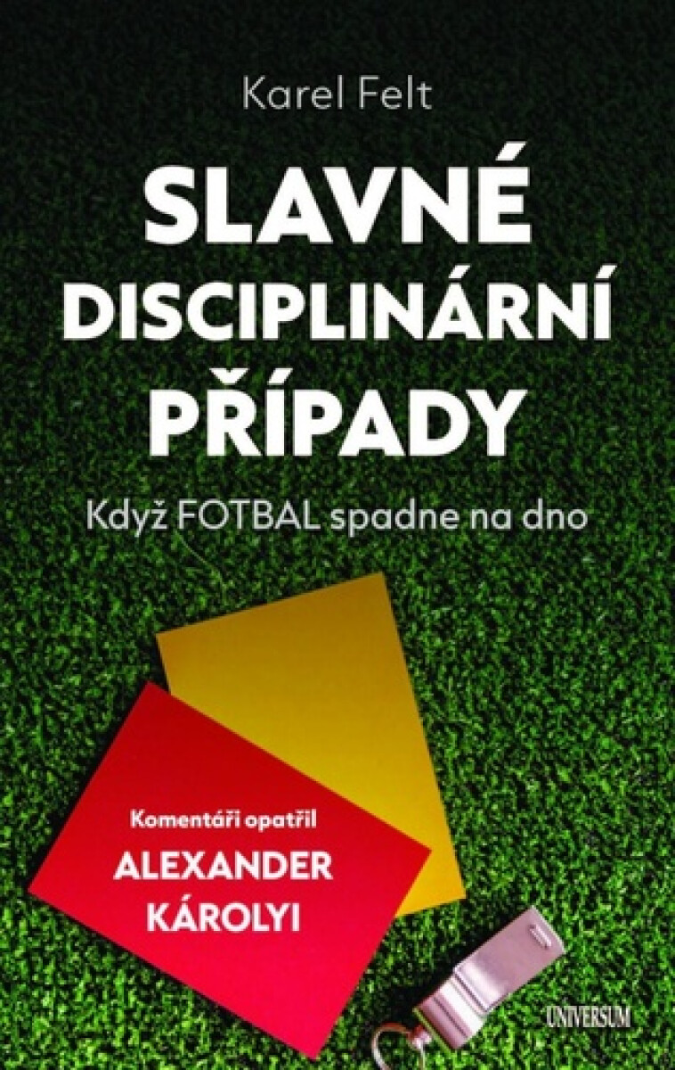 Kniha Slavné disciplinární případy