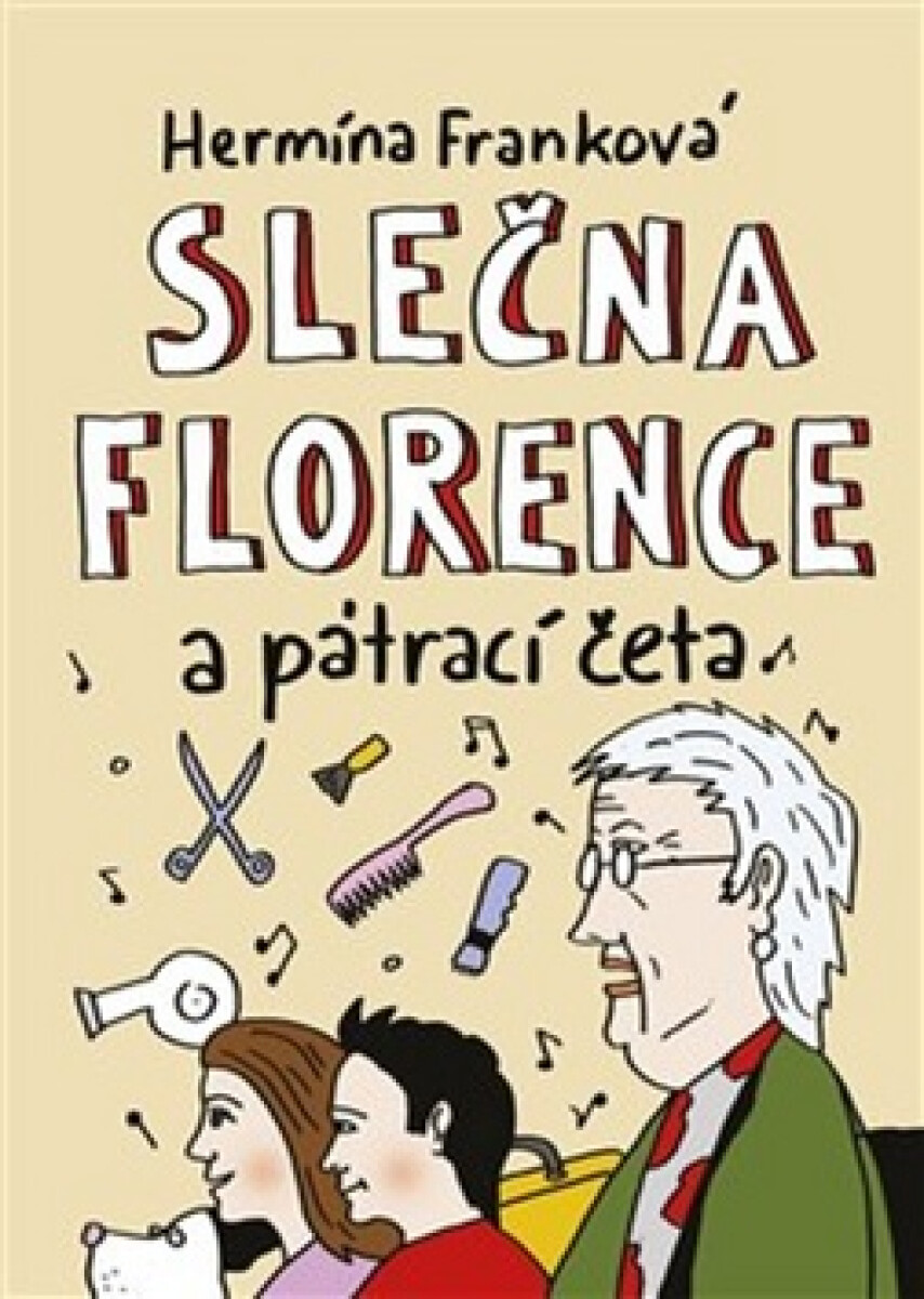 Kniha Slečna Florence a pátrací četa