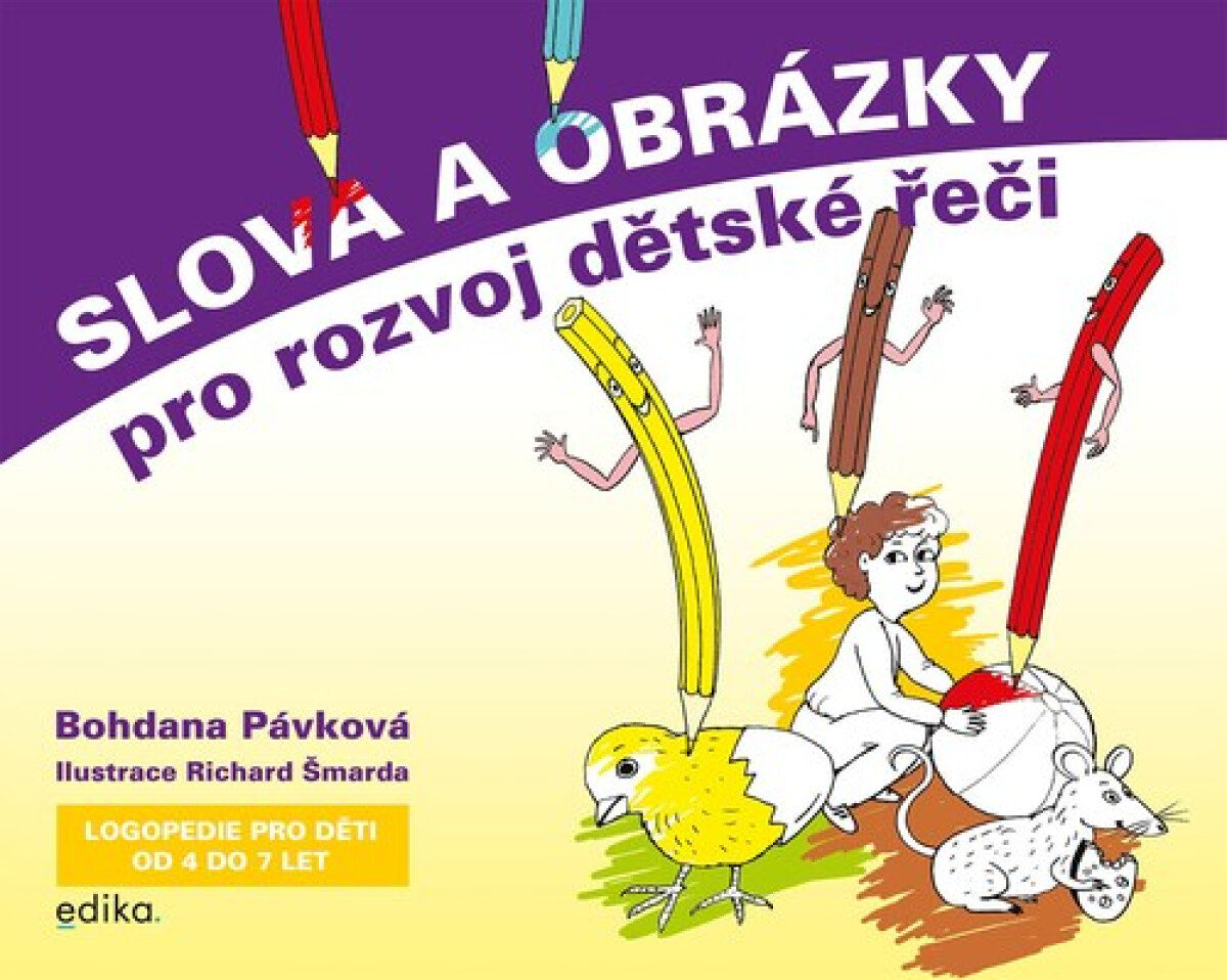 Kniha Slova a obrázky pro rozvoj dětské řeči