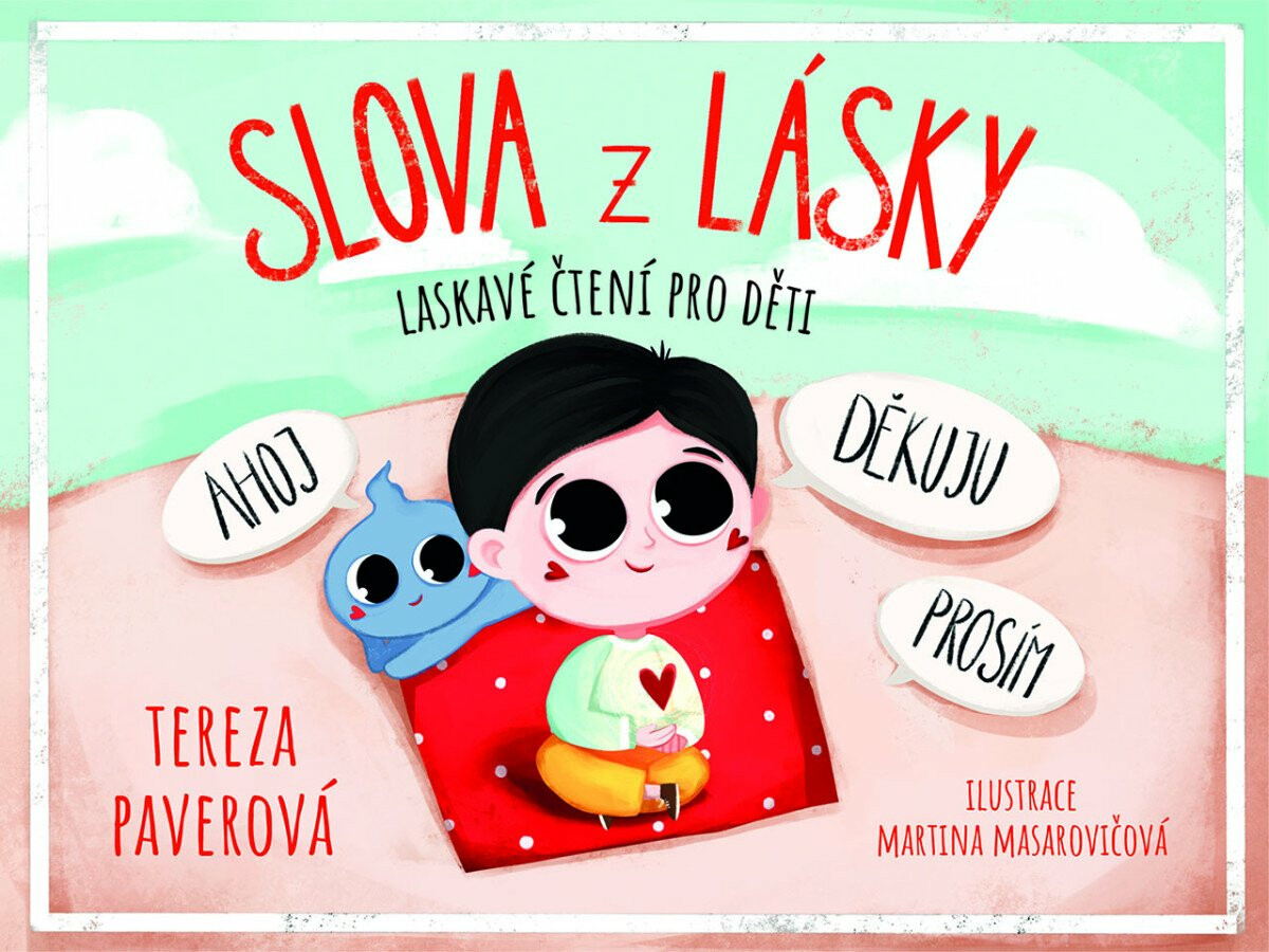 Slova z lásky – Paverová Tereza