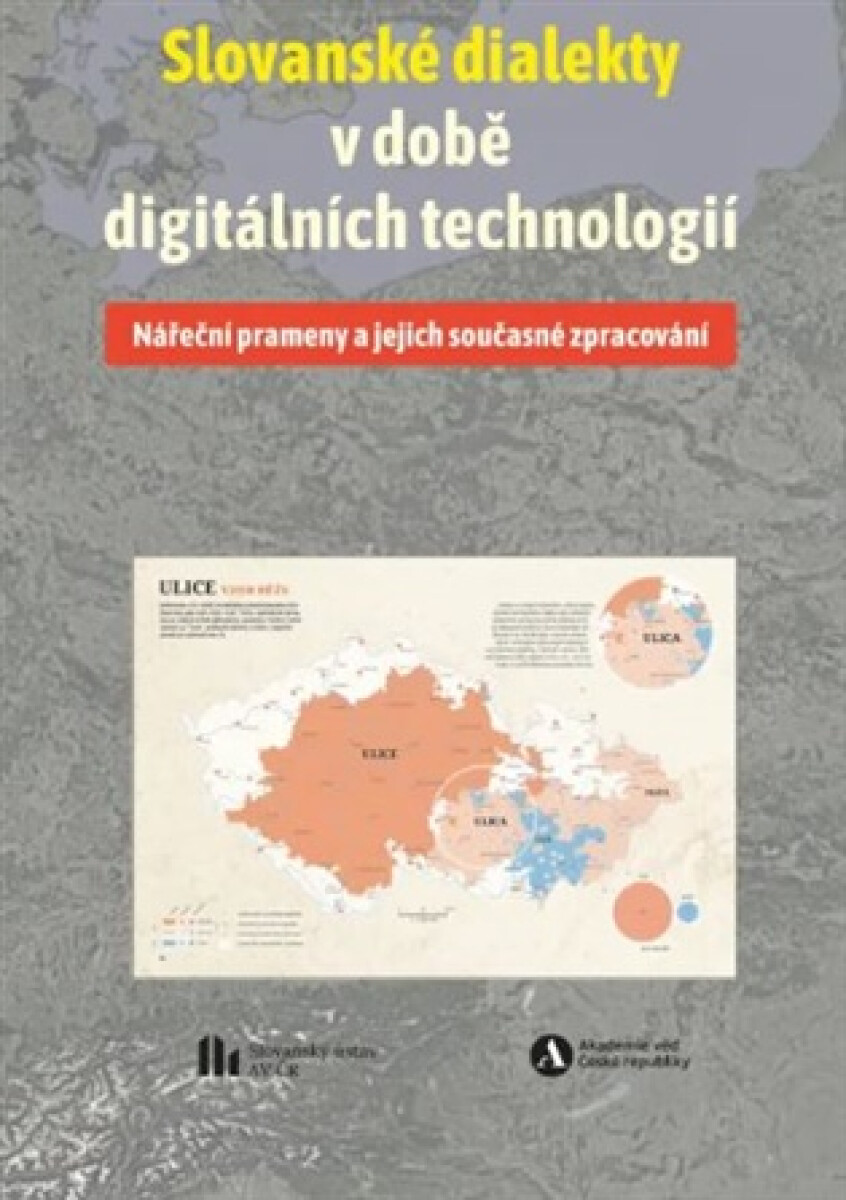 Kniha Slovanské dialekty v době digitálních technologií