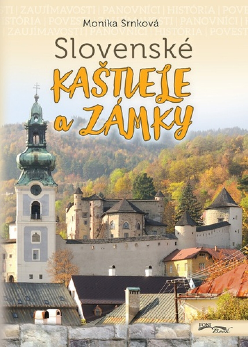 Kniha Slovenské kaštiele a zámky (2. vydanie)