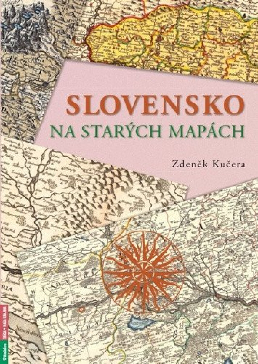 Kniha Slovensko na starých mapách