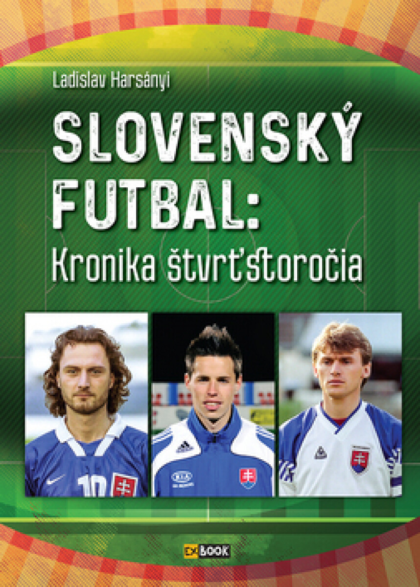 Kniha Slovenský futbal