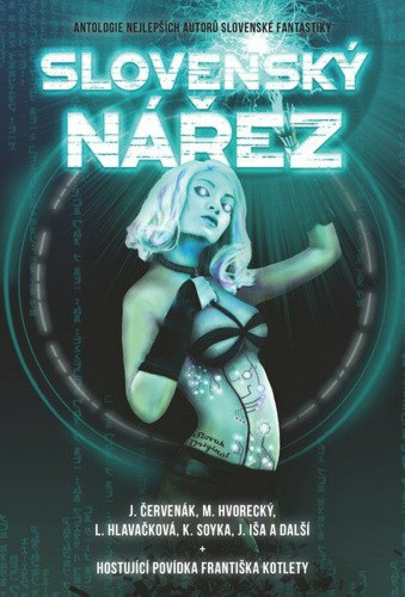 Kniha Slovenský nářez - Antologie nejlepších autorů slovenské fantastiky
