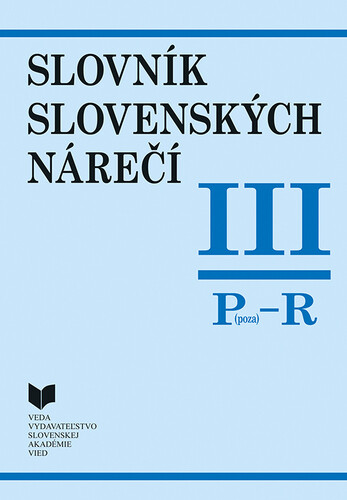 Kniha Slovník slovenských nárečí III Poza - R