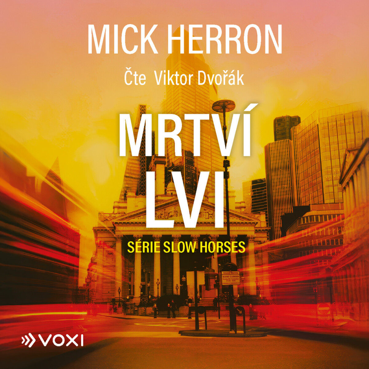 Levně Slow Horses: Mrtví lvi - Mick Herron - audiokniha
