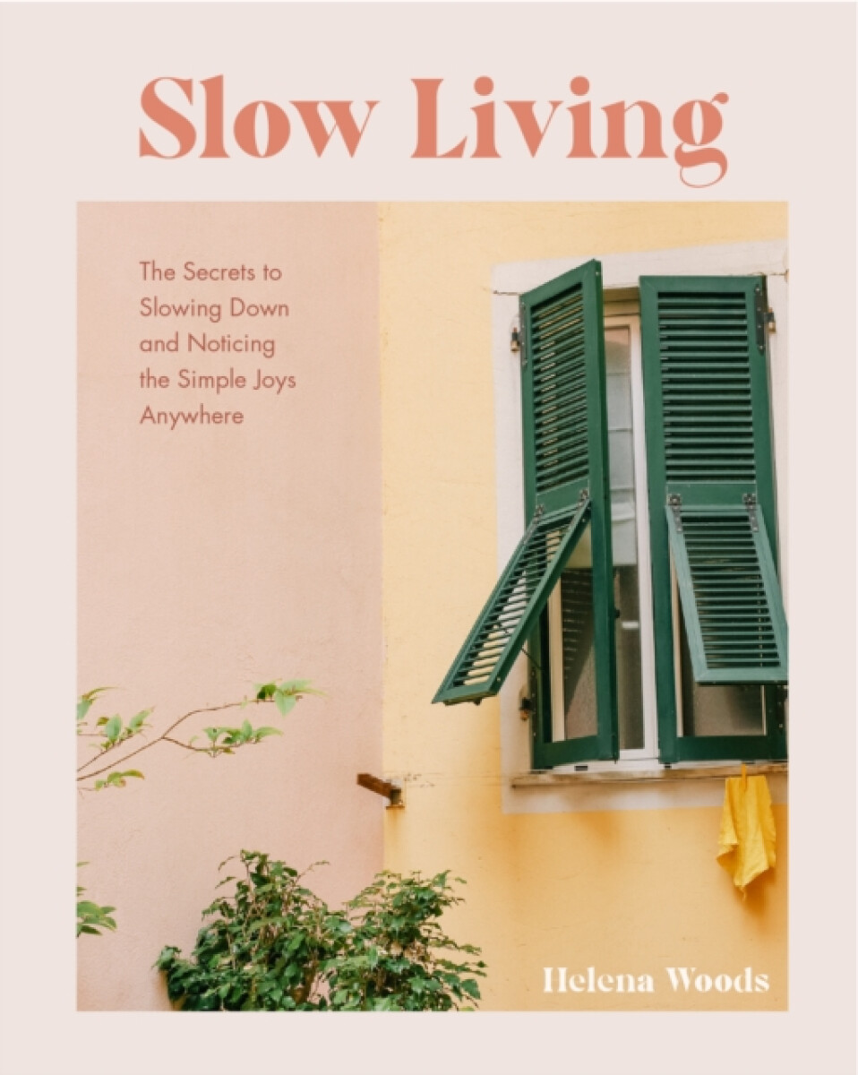 Kniha Slow Living