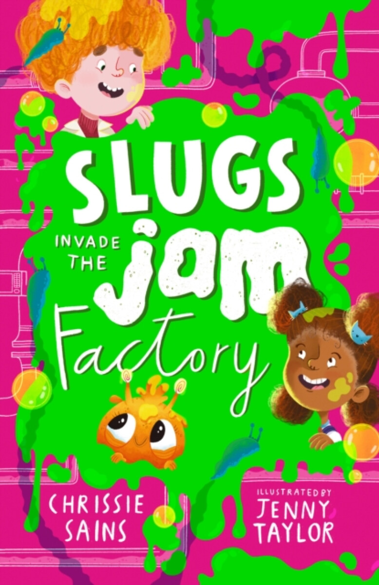 Kniha Slugs Invade the Jam Factory