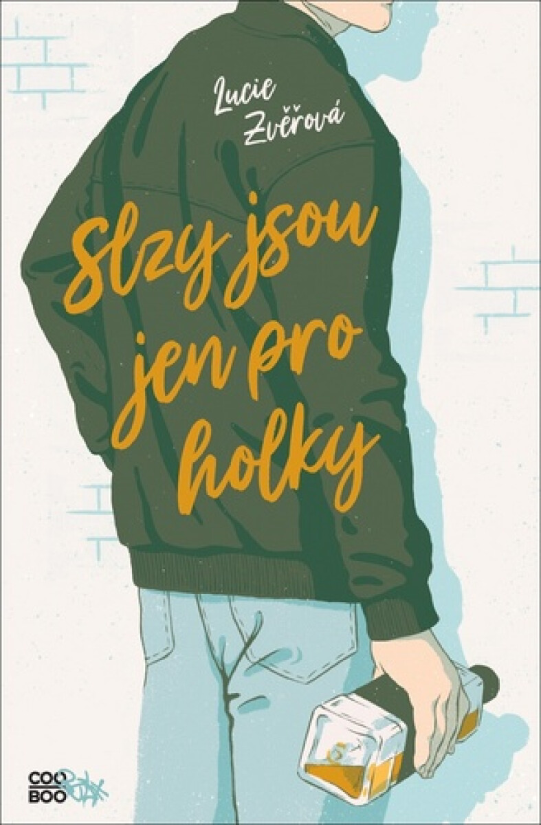 Kniha Slzy jsou jen pro holky