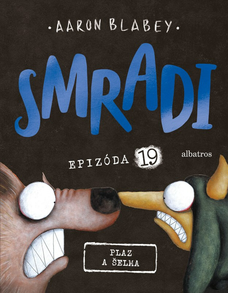 Kniha Smradi: Epizóda 19