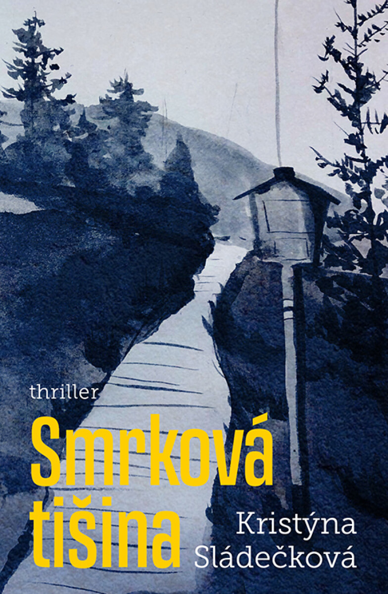Levně Smrková Tišina - Kristýna Sládečková