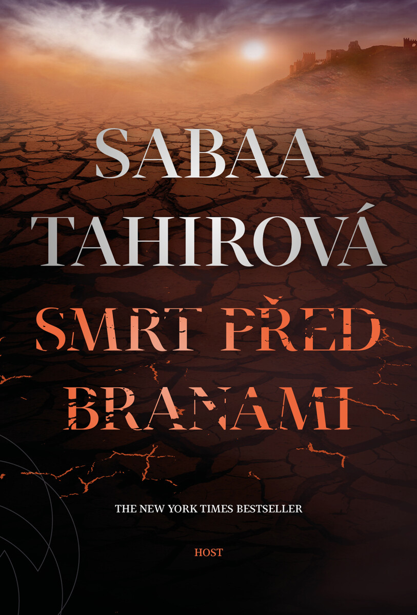 Smrt před branami - Sabaa Tahirová