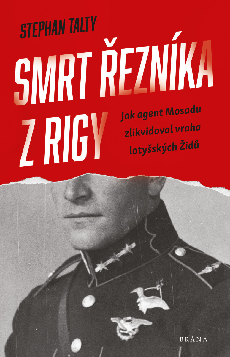 Smrt řezníka z Rigy - Stephen Talty