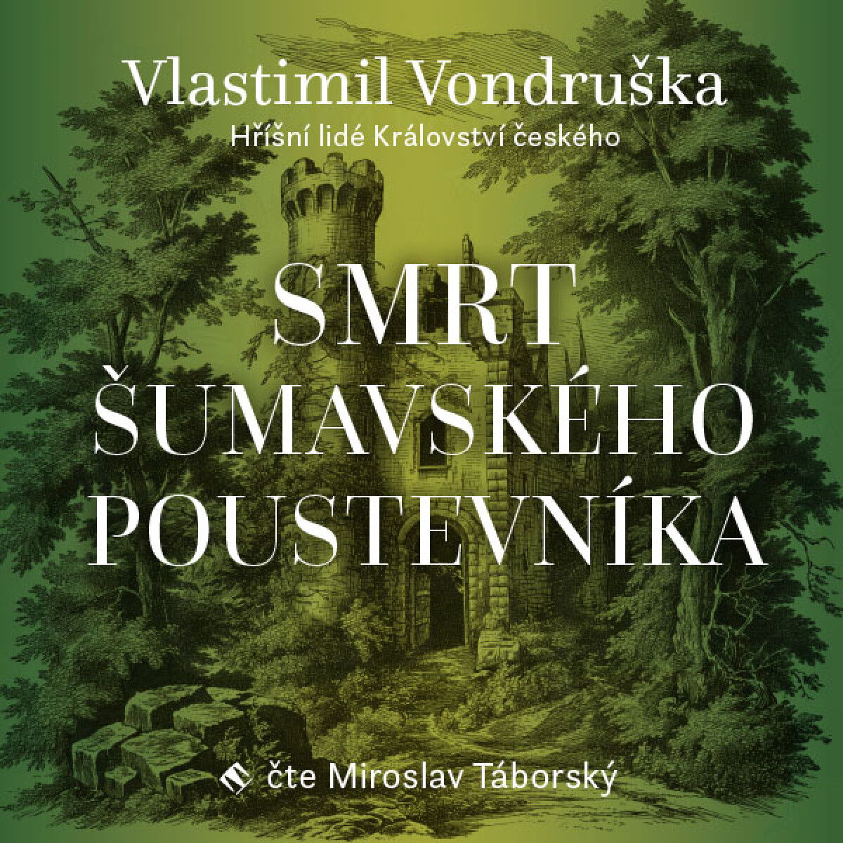 Levně Smrt šumavského poustevníka - Vlastimil Vondruška - audiokniha