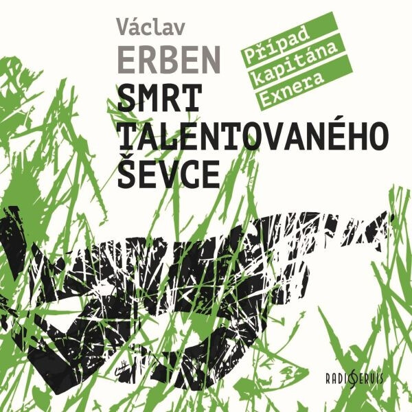 Smrt talentovaného ševce - Václav Erben