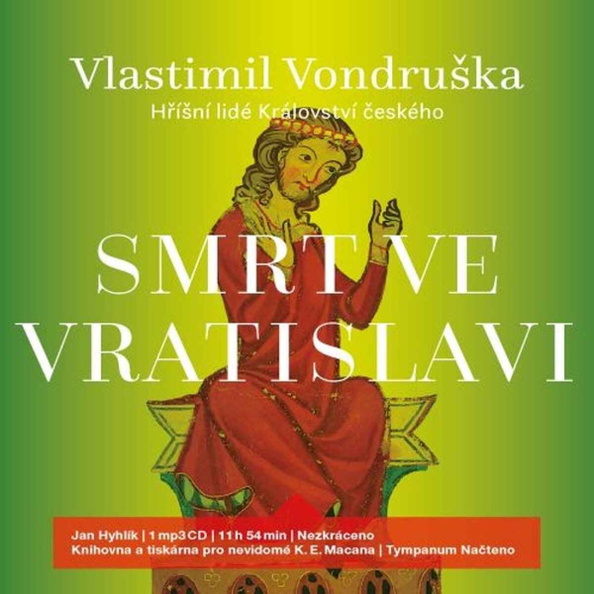 Levně Smrt ve Vratislavi - Vlastimil Vondruška - audiokniha