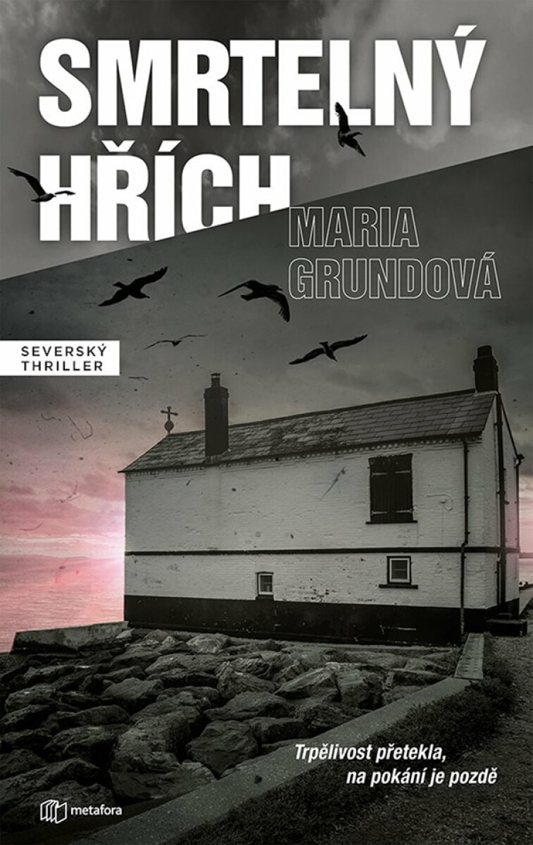 Smrtelný hřích - Maria Grundová