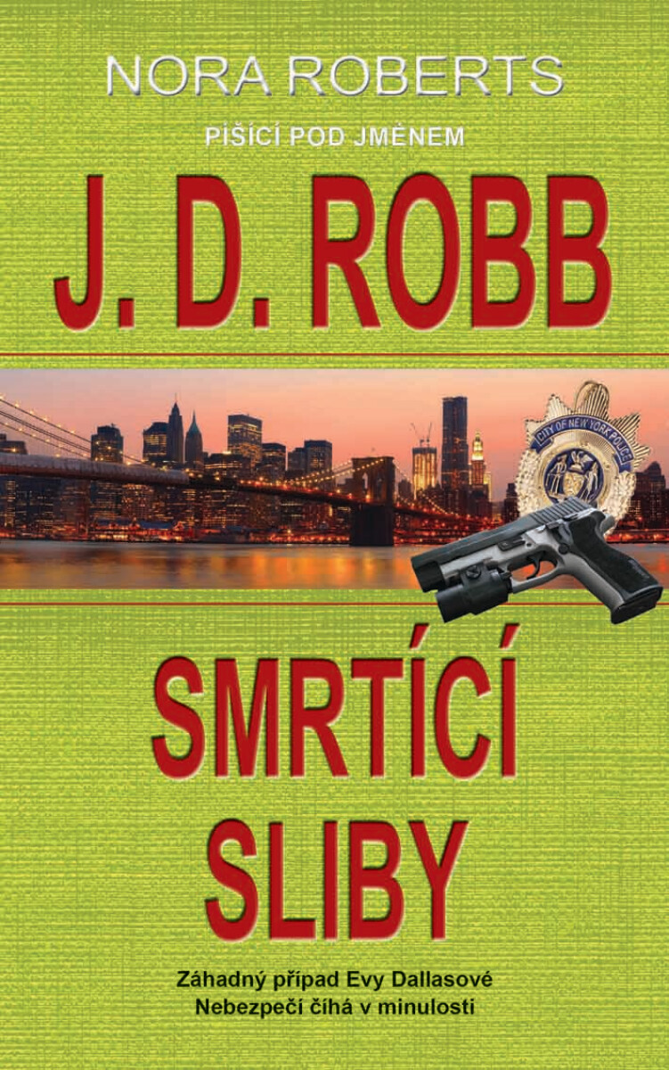 Smrtící sliby - J.D. Robb
