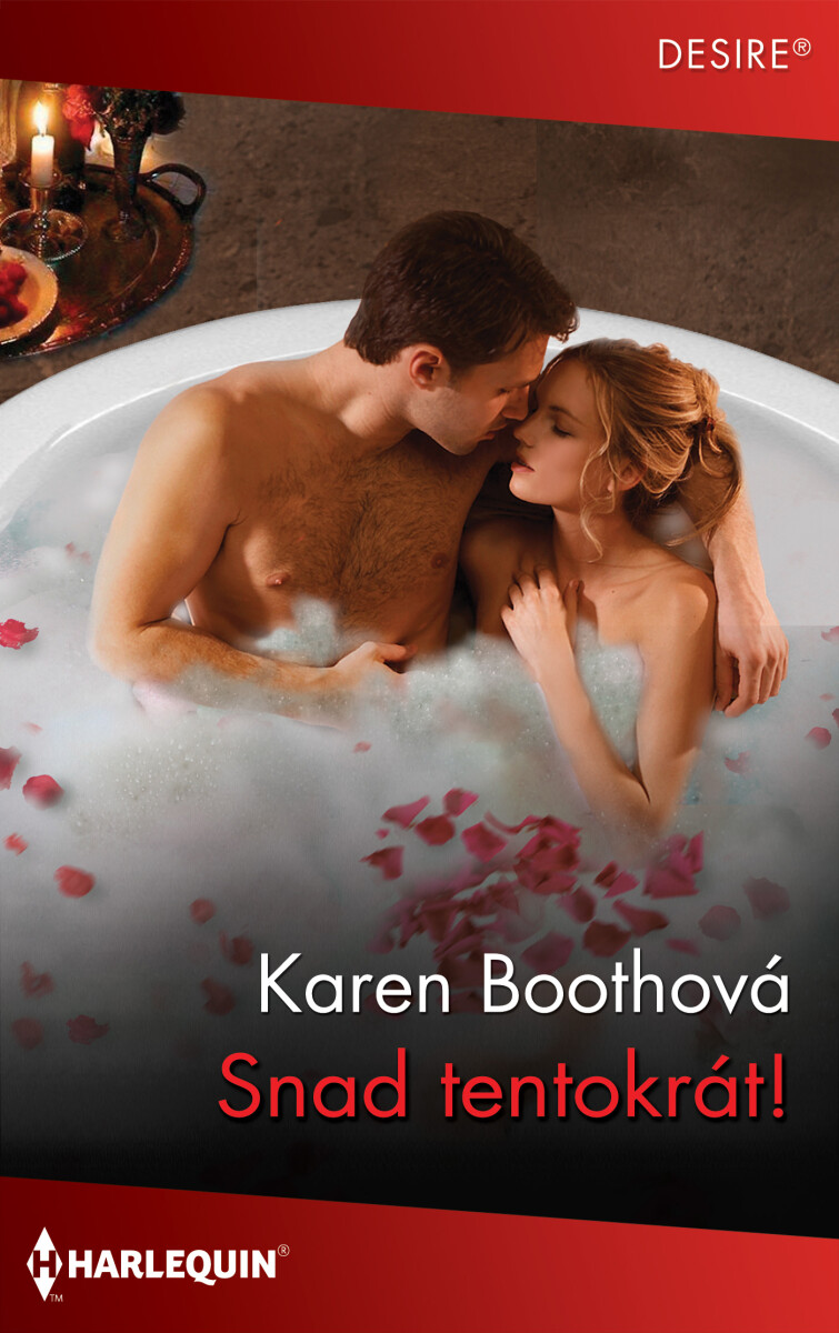 Snad tentokrát! - Karen Boothová