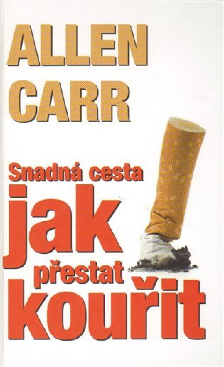 Kniha Snadná cesta jak přestat kouřit