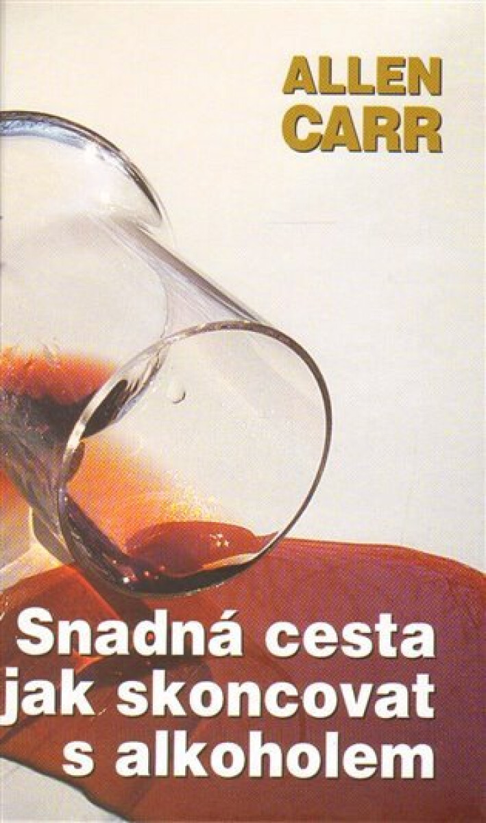 Kniha Snadná cesta, jak skoncovat s alkoholem
