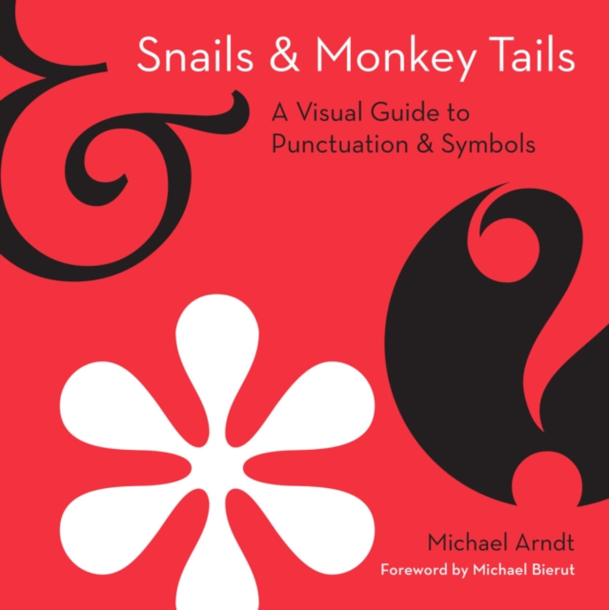 Kniha Snails and Monkey Tails