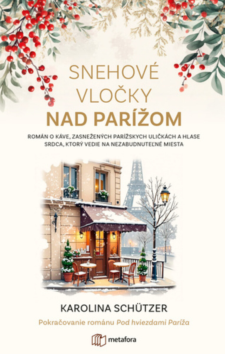 Kniha Snehové vločky nad Parížom