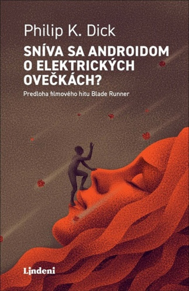 Kniha Sníva sa androidom o elektrických ovečkách?