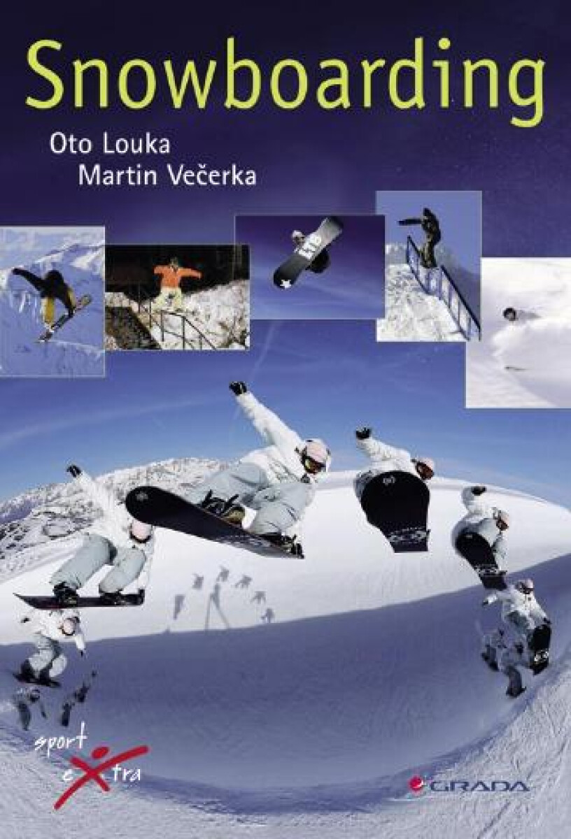 Snowboarding - Martin Večerka, Oto Louka