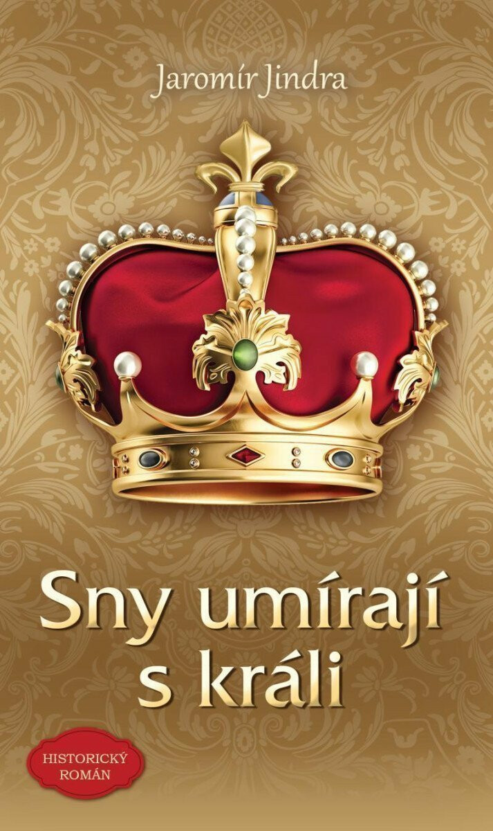 Kniha Sny umírají s králi, 3. vydání