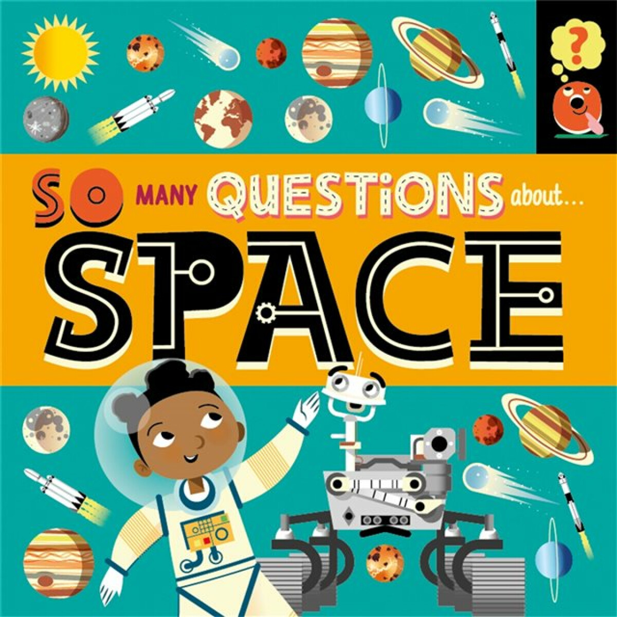 Kniha So Many Questions: About Space