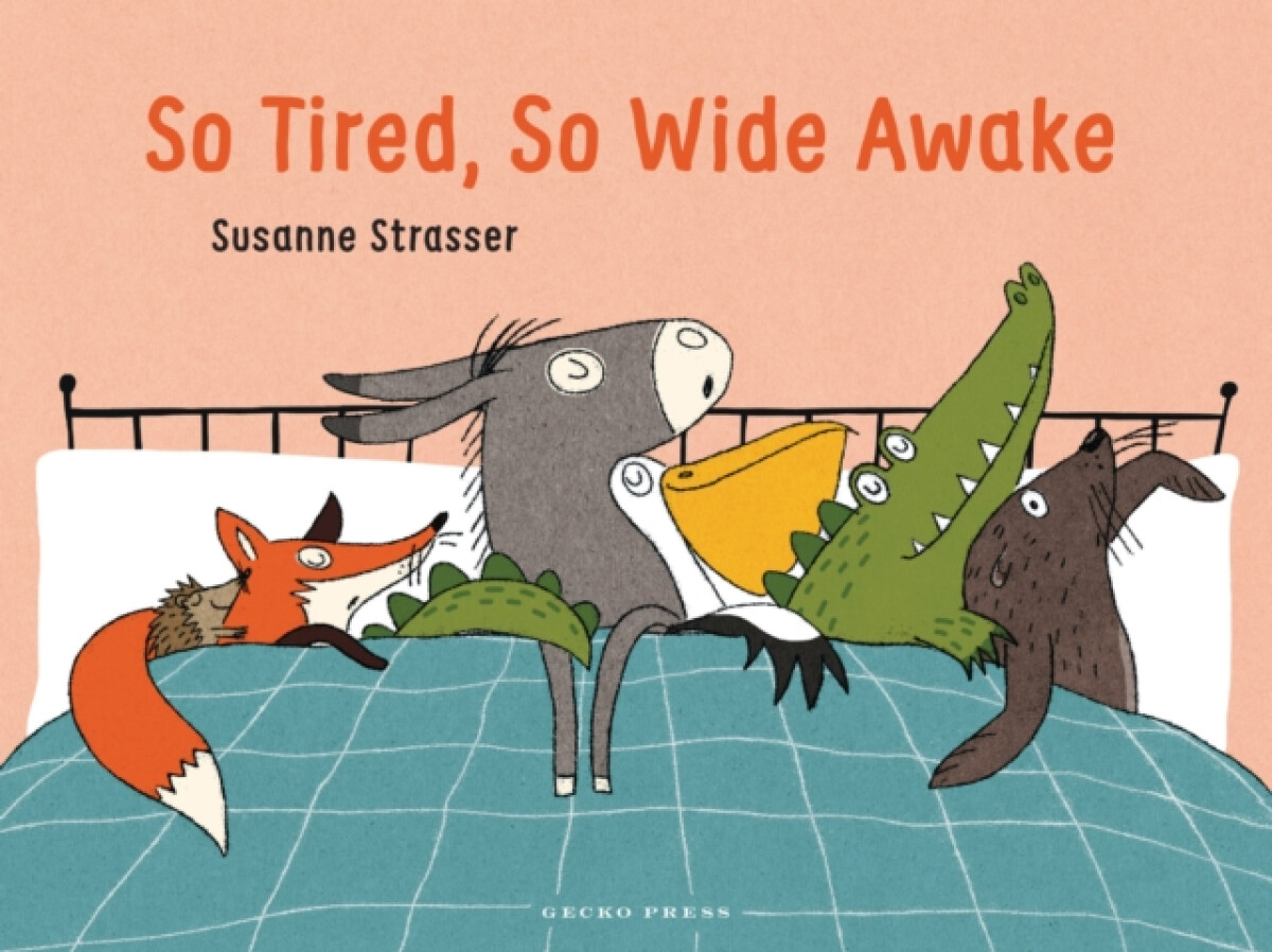 So Tired, So Wide Awake - Susanne Strasser