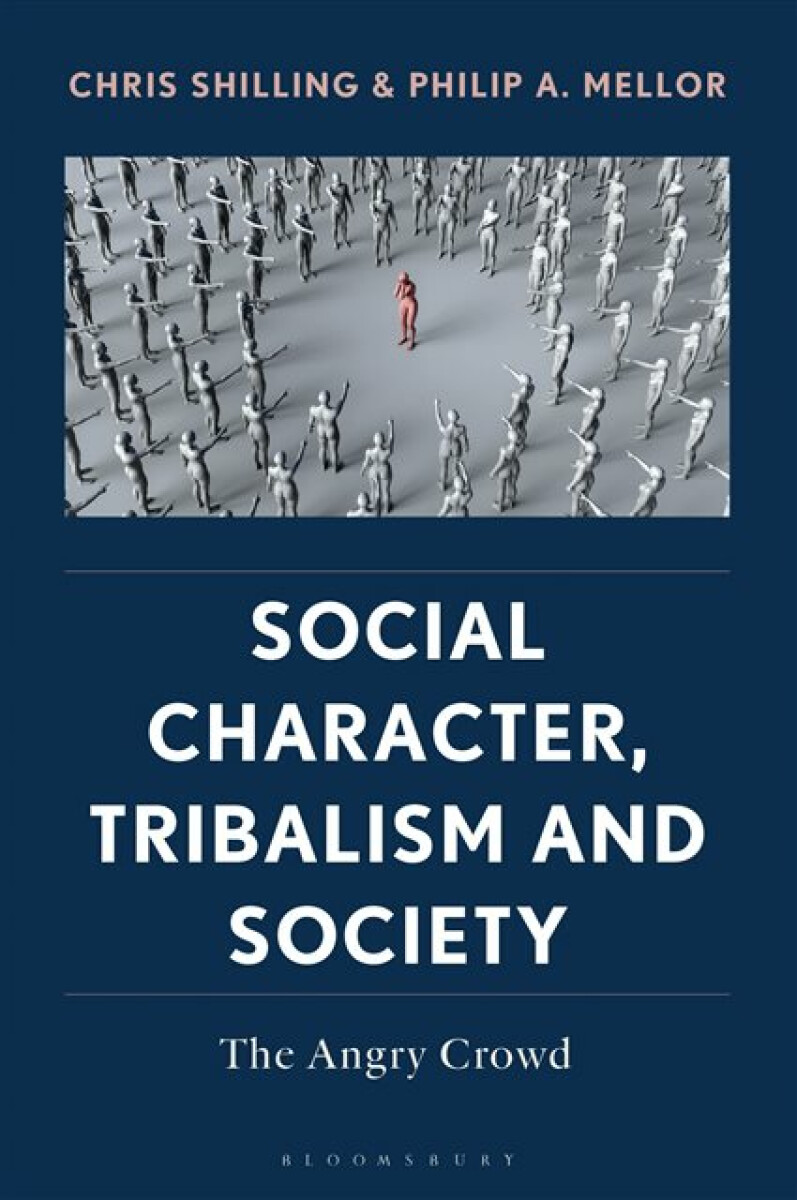 Kniha Social Character, Tribalism and Society