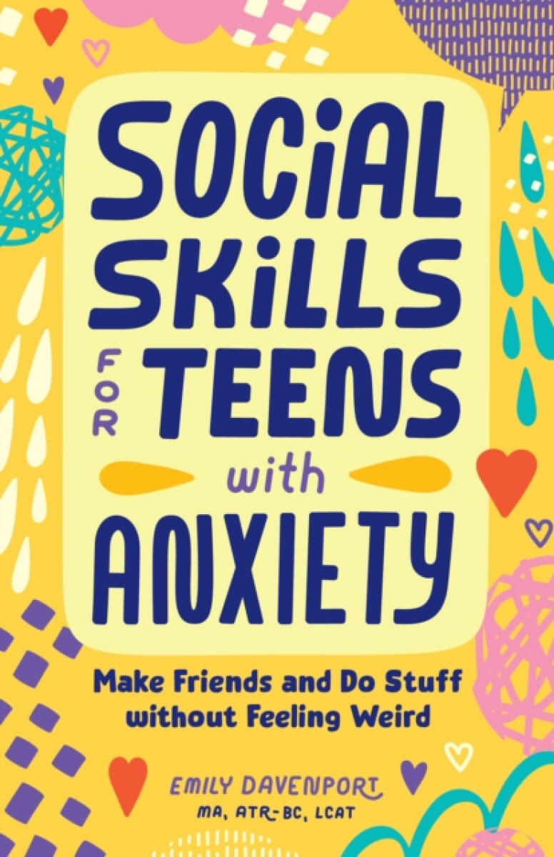 Kniha Social Skills for Teens with Anxiety