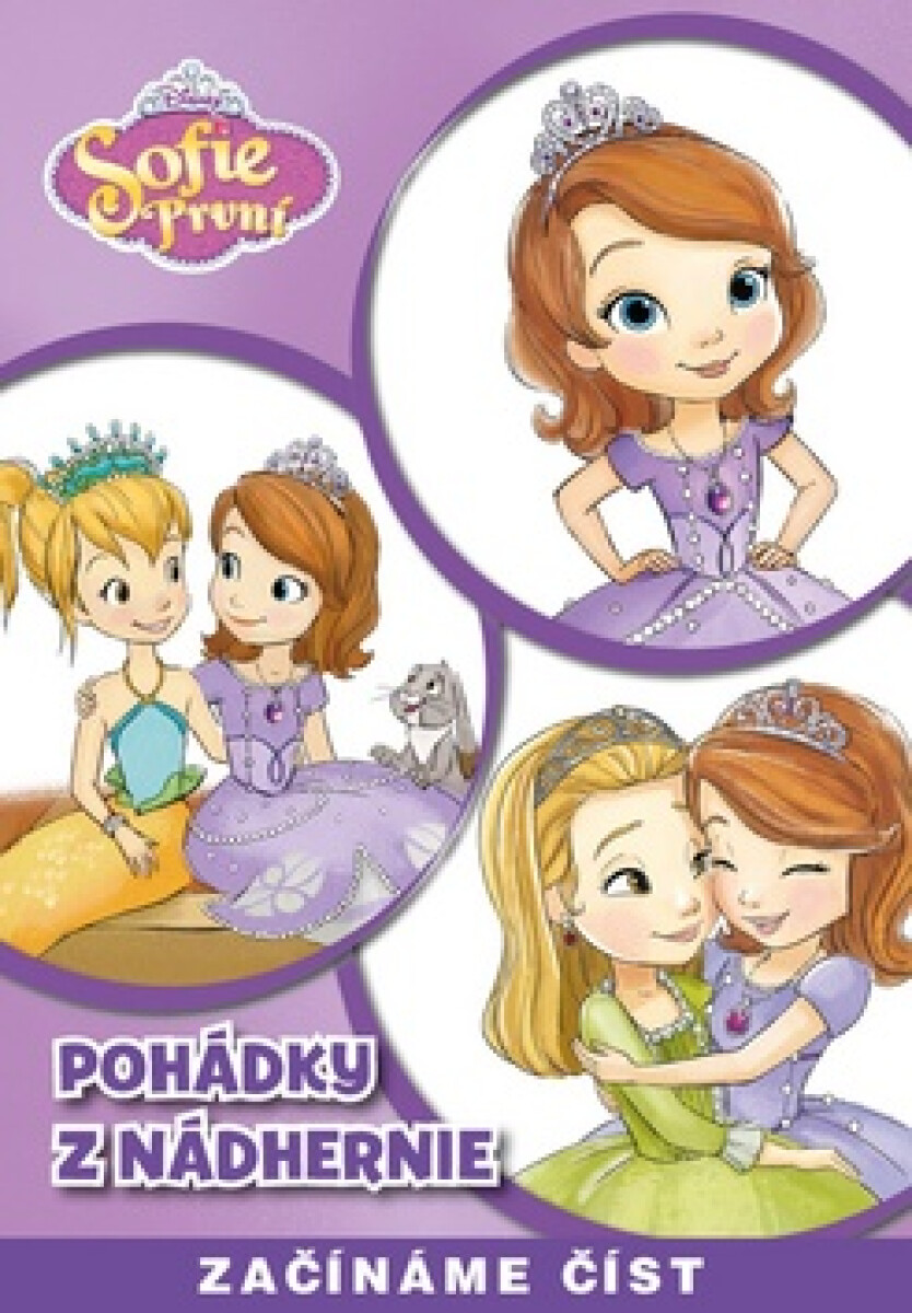 Sofie první - Pohádky z Nádhernie koupíte na Knihydobrovsky.cz