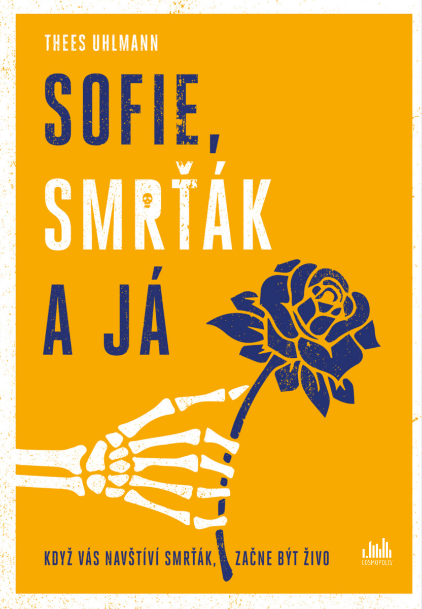 Sofie, Smrťák a já - Thees Uhlmann