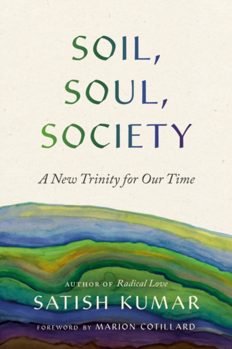 Kniha Soil, Soul, Society