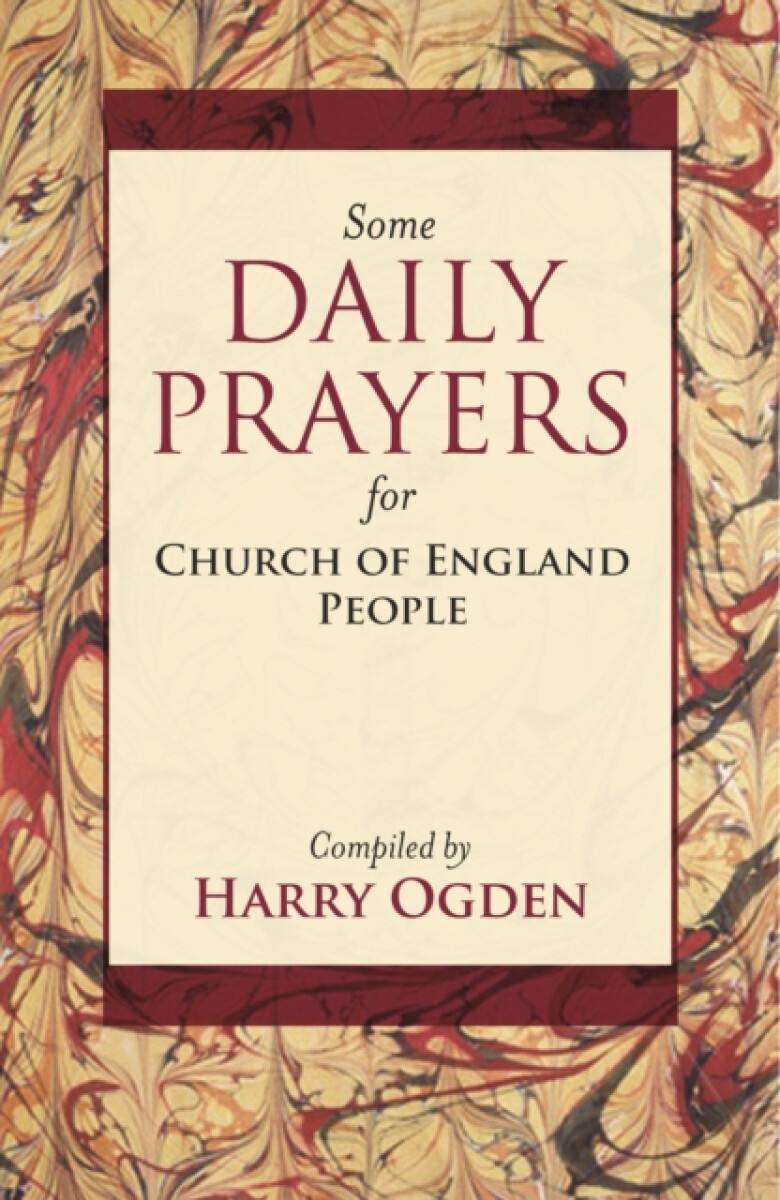 Kniha Some Daily Prayers for Church of England People