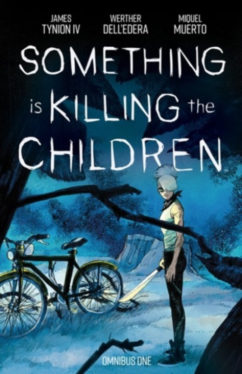 Kniha Something is Killing the Children Omnibus Vol. 1