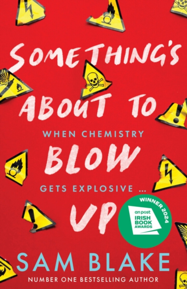 Kniha Something's About to Blow Up