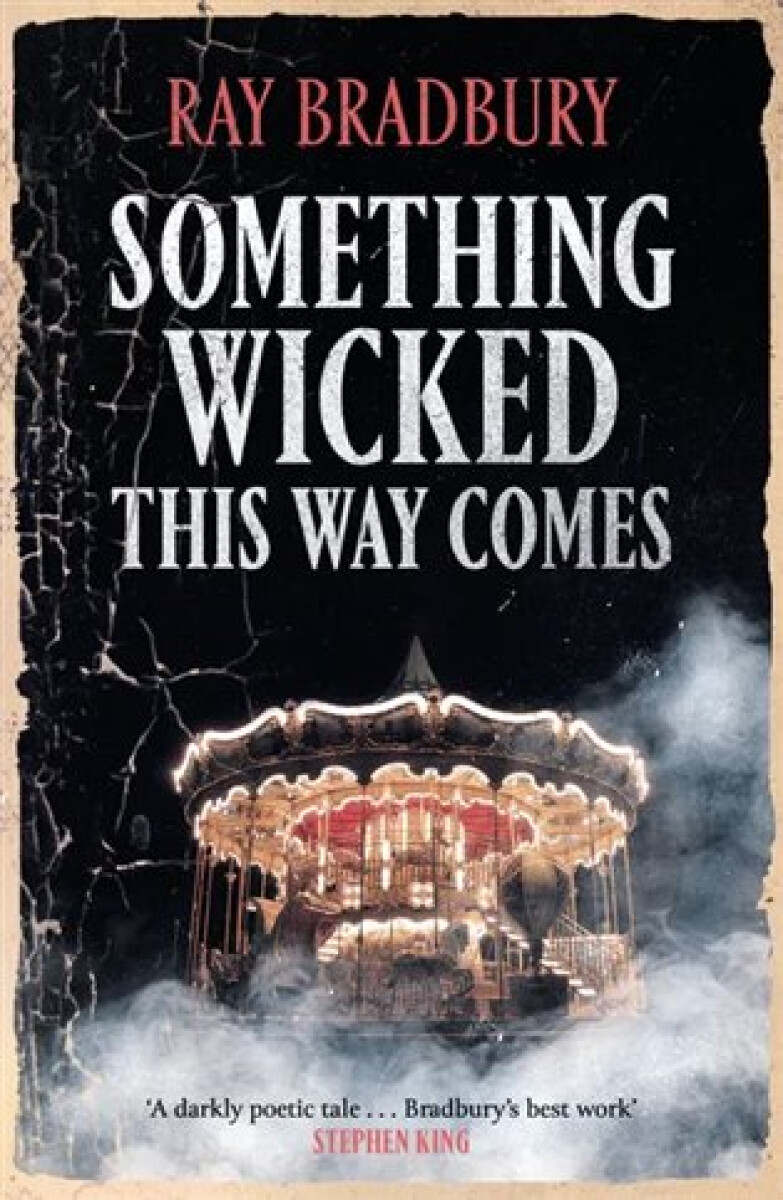 Kniha Something Wicked This Way Comes