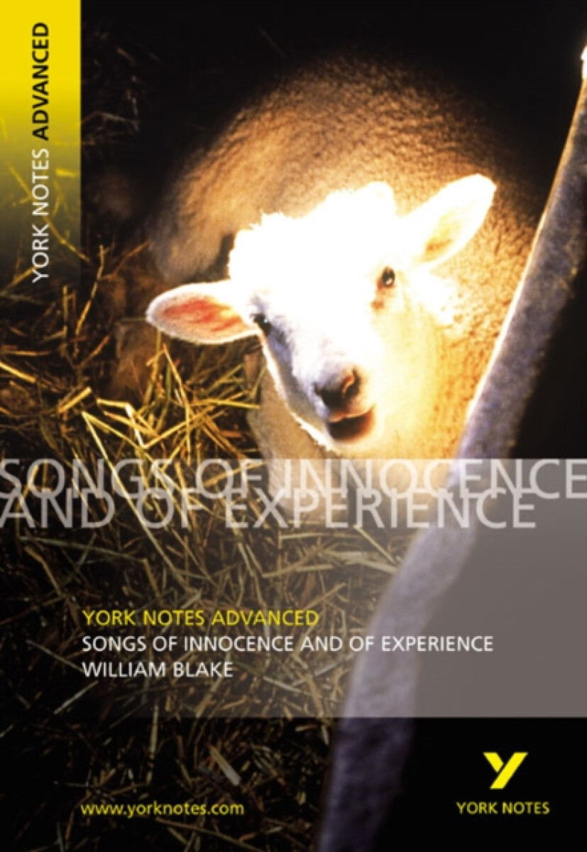 Kniha Songs of Innocence and Experience: York Notes Advanced everything you need to catch up, study and prepare for and 2023 and 2024 exams and assessments