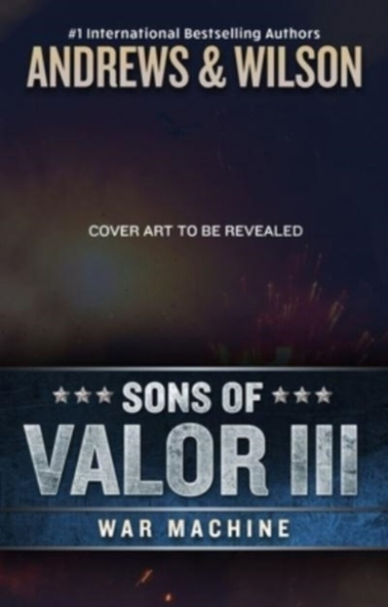 Kniha Sons of Valor III: War Machine