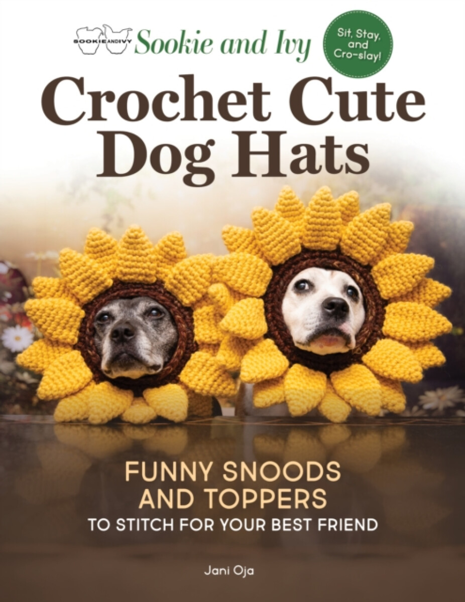 Kniha Sookie and Ivy Crochet Cute Dog Hats