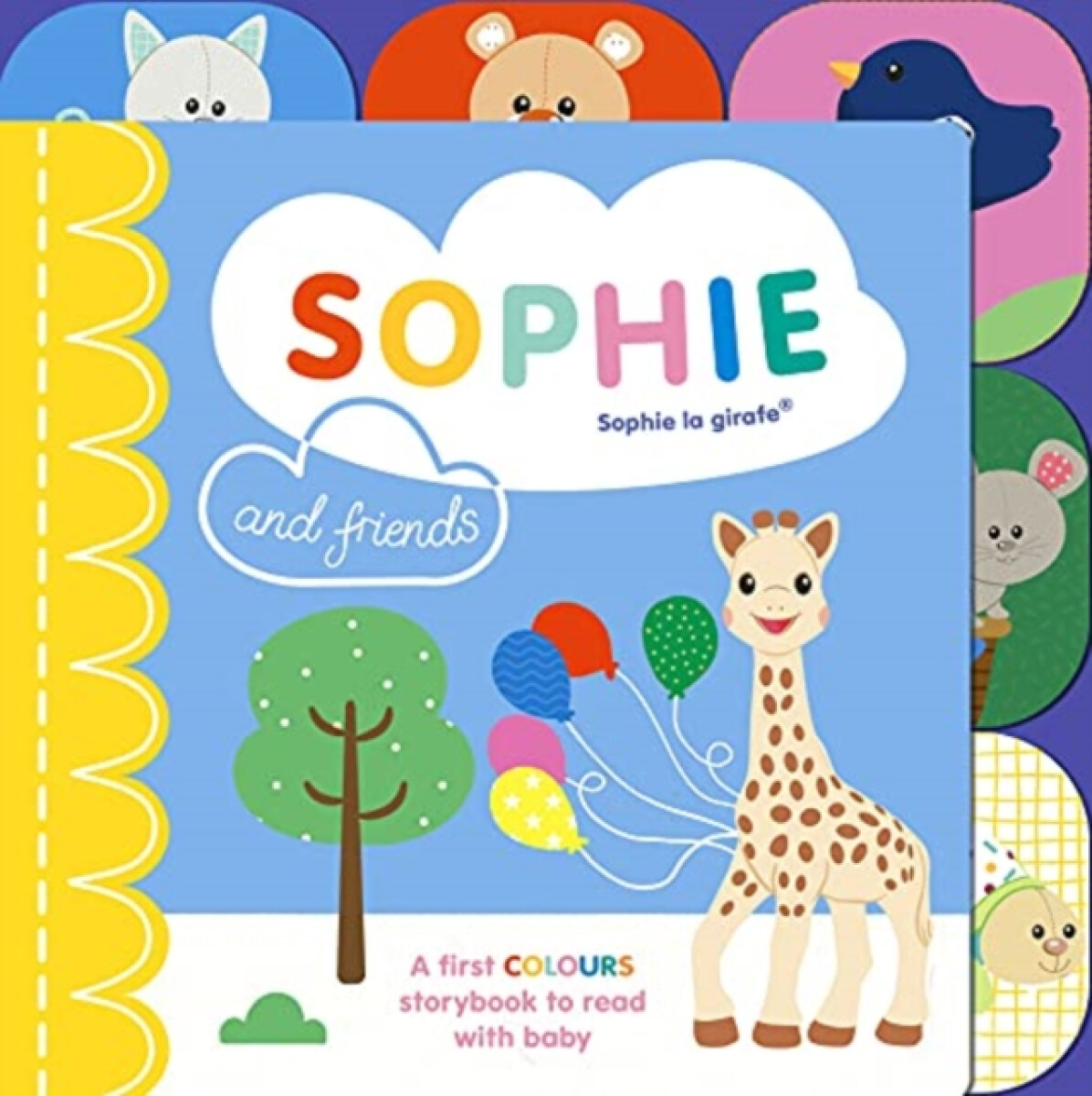 Kniha Sophie la girafe: Sophie and Friends