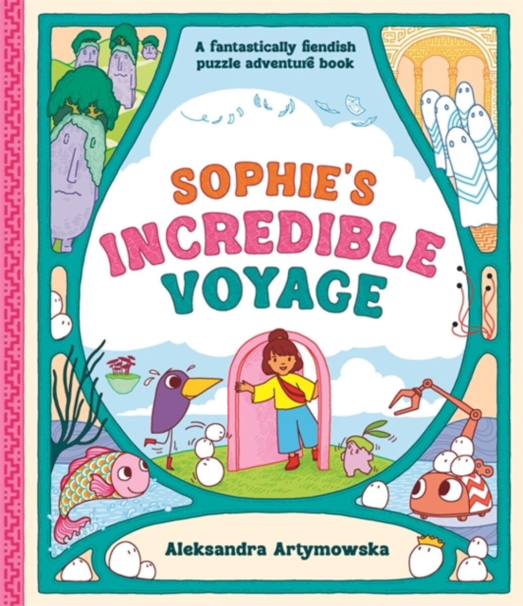 Kniha Sophie's Incredible Voyage