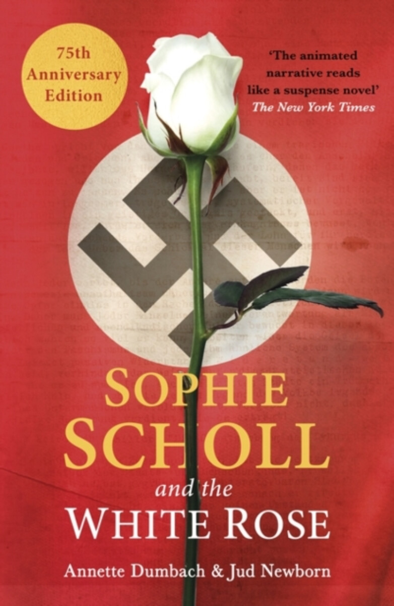 Kniha Sophie Scholl and the White Rose