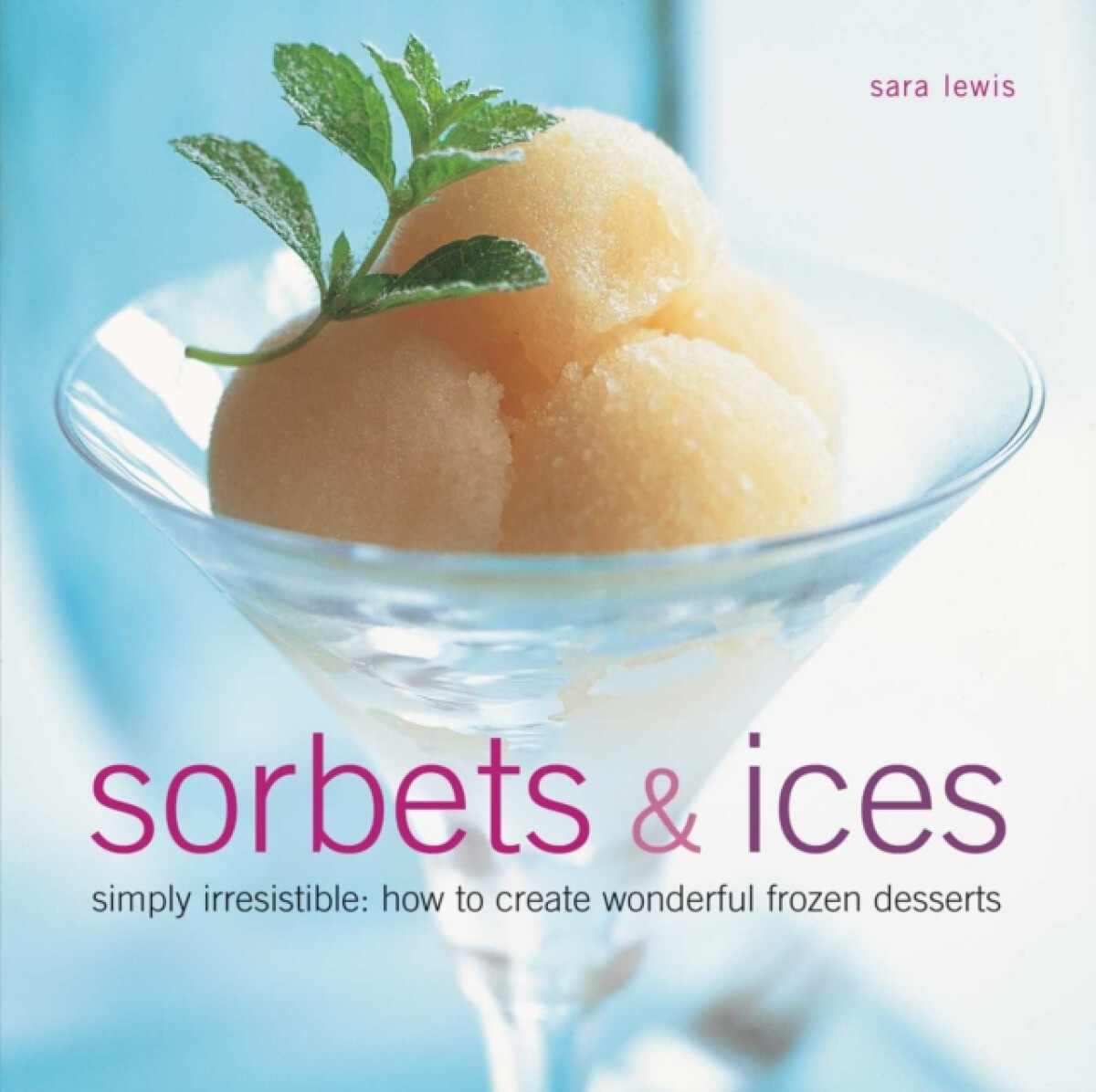Kniha Sorbets and Ices