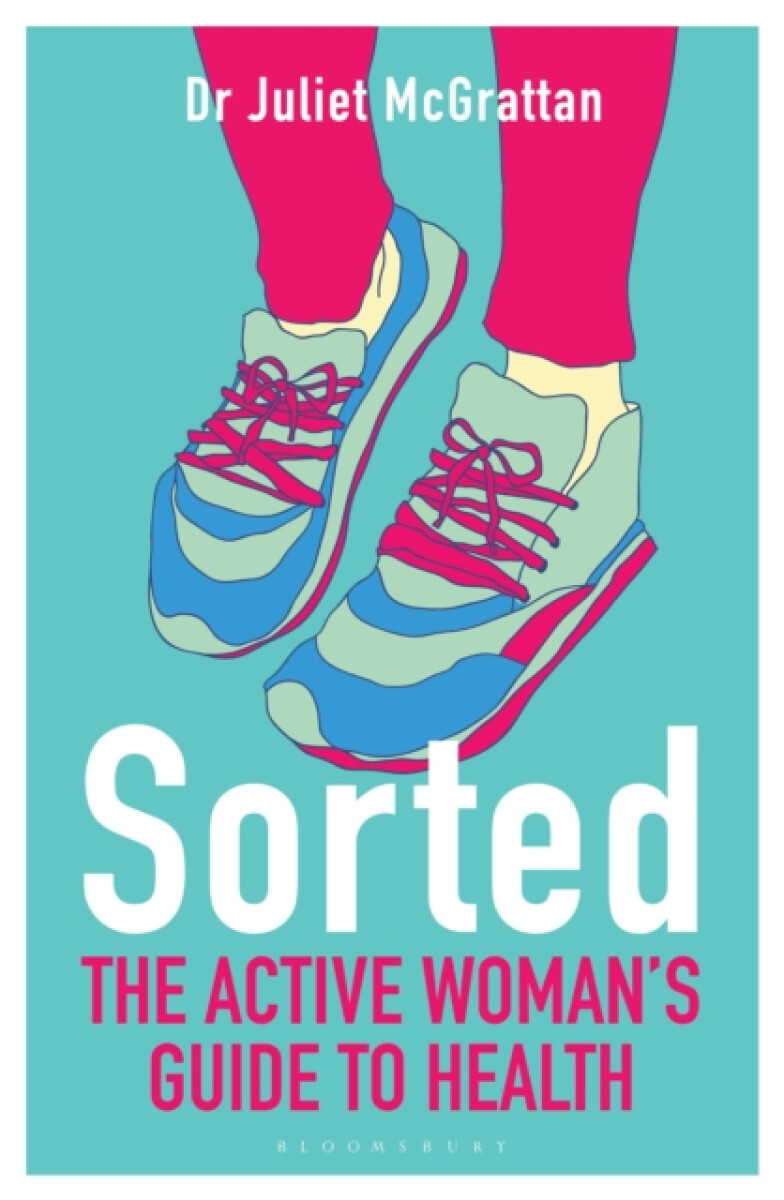 Kniha Sorted: The Active Woman's Guide to Health